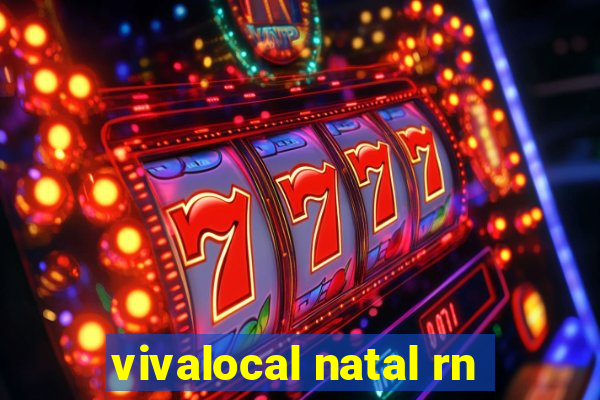 vivalocal natal rn