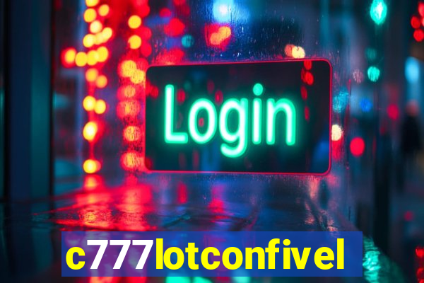 c777lotconfivel