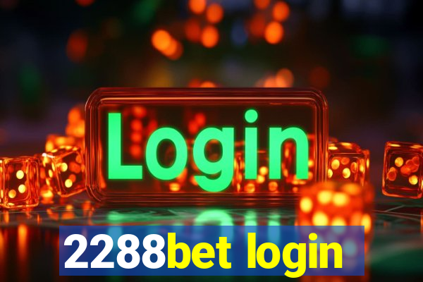 2288bet login