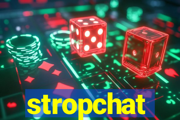 stropchat