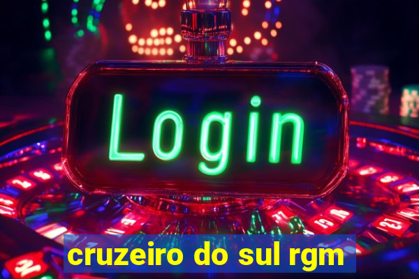 cruzeiro do sul rgm