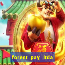 forest pay ltda plataforma de jogos