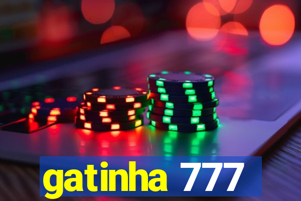 gatinha 777