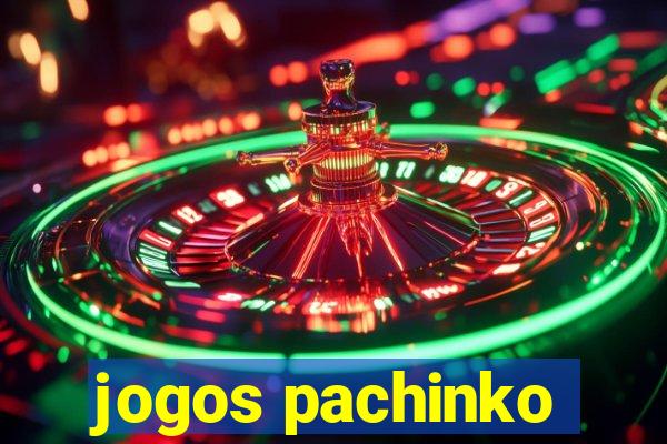 jogos pachinko