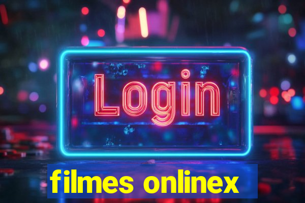 filmes onlinex