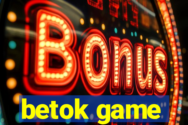 betok game