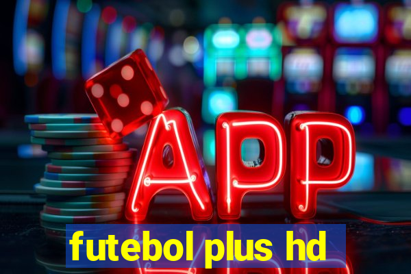 futebol plus hd