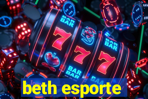 beth esporte