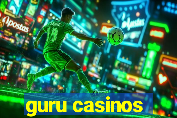 guru casinos