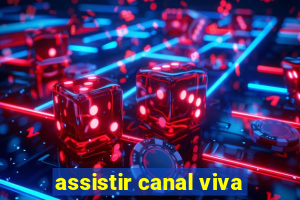 assistir canal viva