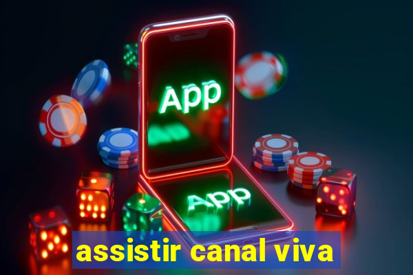 assistir canal viva