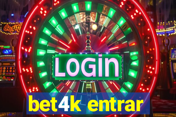 bet4k entrar