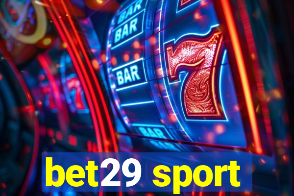 bet29 sport