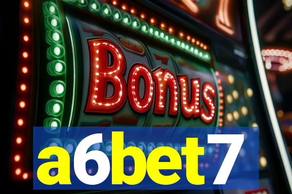 a6bet7