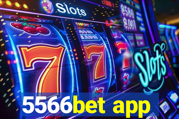 5566bet app