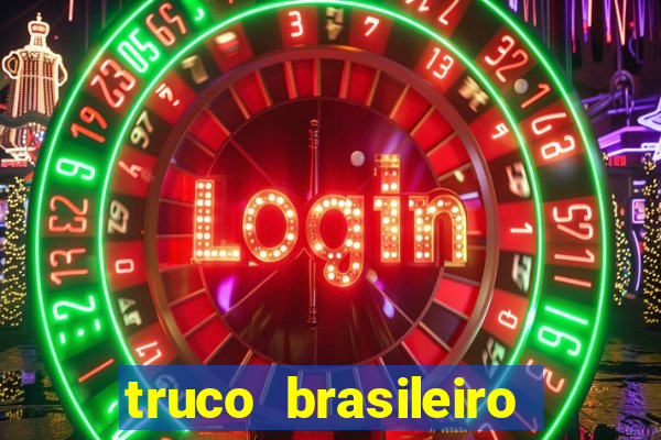 truco brasileiro giro feliz