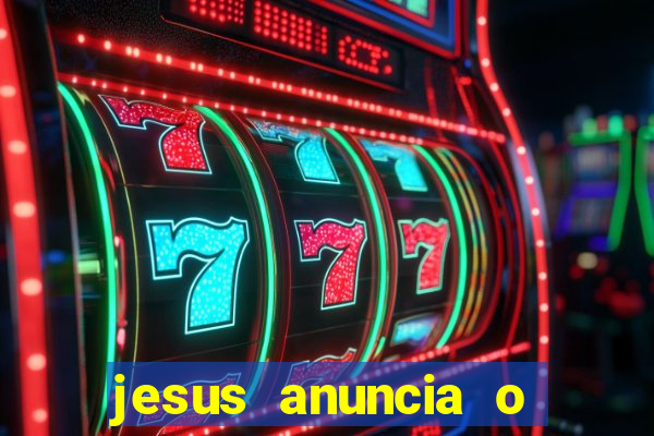 jesus anuncia o reino de deus catequese infantil