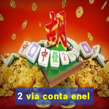 2 via conta enel