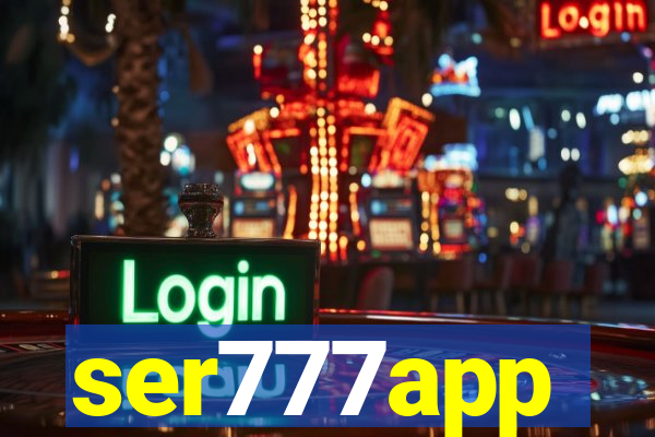 ser777app