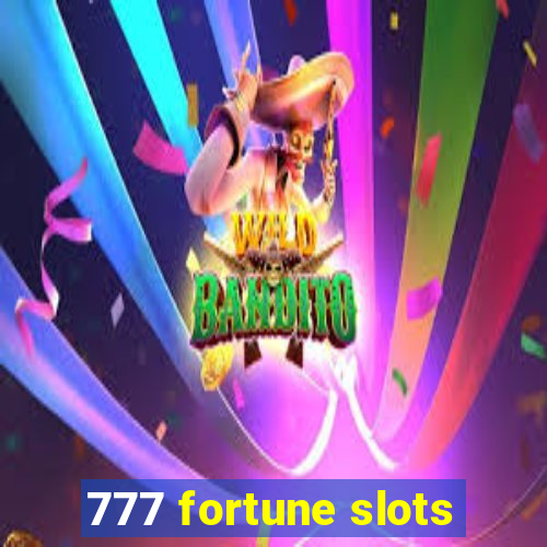 777 fortune slots