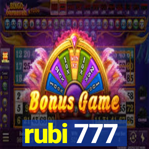 rubi 777