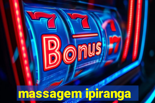 massagem ipiranga