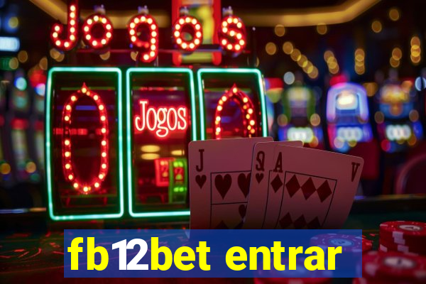 fb12bet entrar