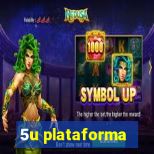 5u plataforma