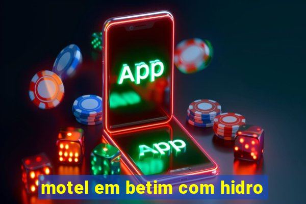 motel em betim com hidro