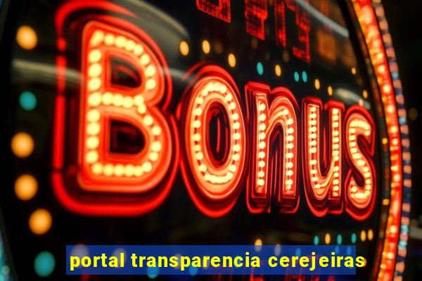 portal transparencia cerejeiras