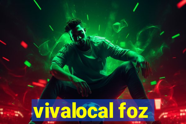 vivalocal foz