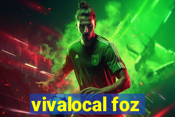 vivalocal foz