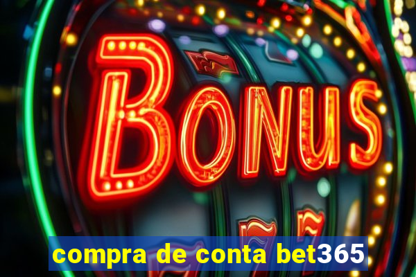 compra de conta bet365