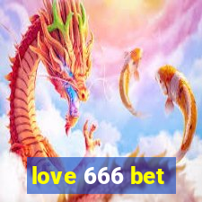 love 666 bet