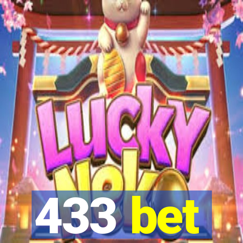 433 bet