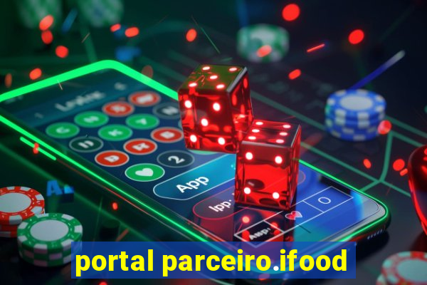 portal parceiro.ifood