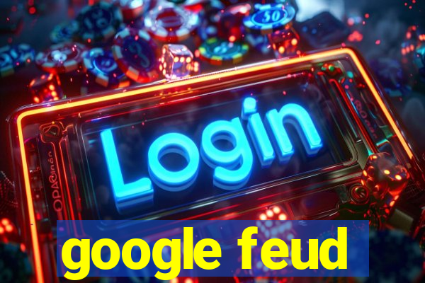 google feud