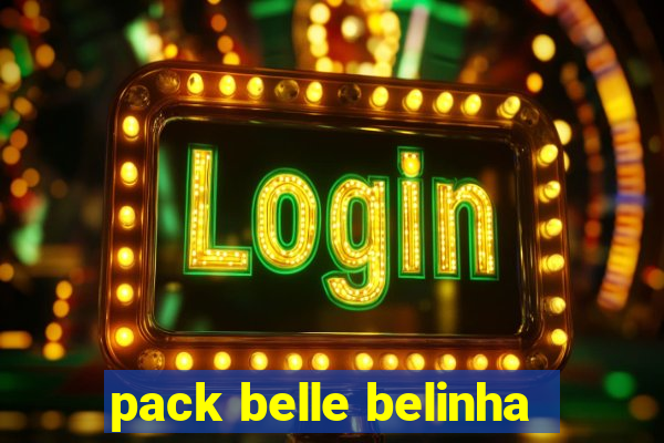 pack belle belinha