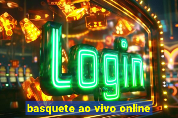 basquete ao vivo online