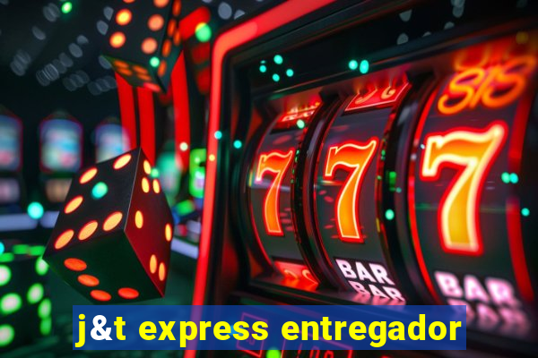 j&t express entregador