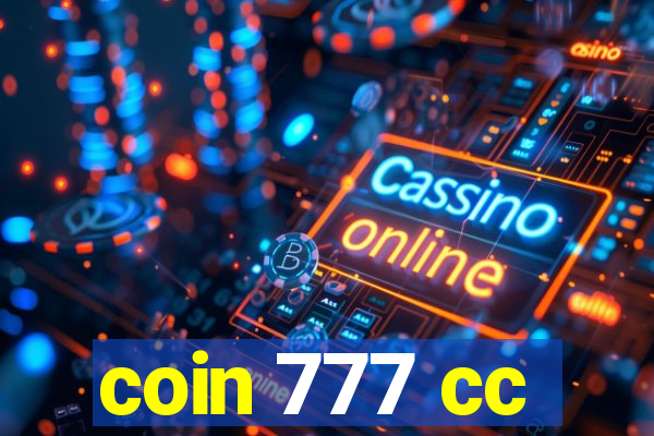 coin 777 cc