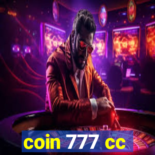 coin 777 cc