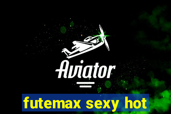 futemax sexy hot