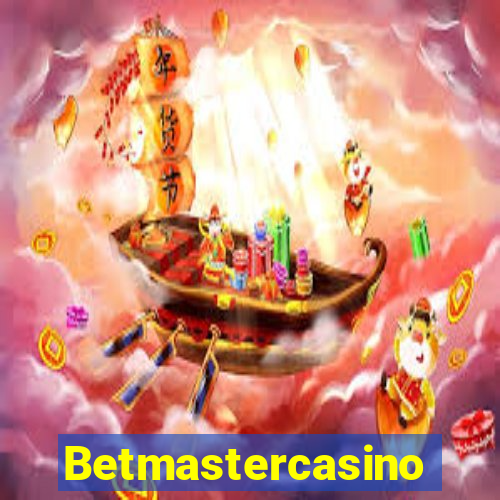 Betmastercasino