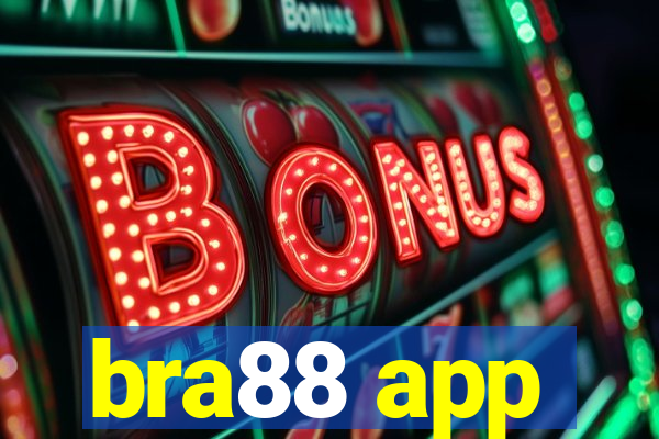 bra88 app