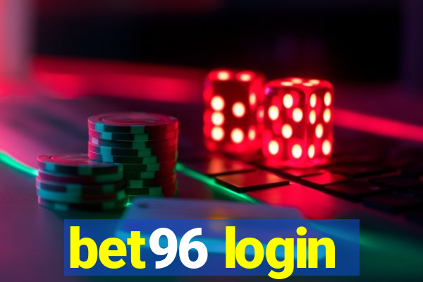 bet96 login