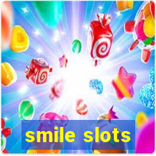 smile slots