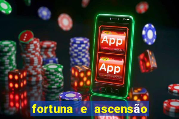 fortuna e ascensão pdf twitter