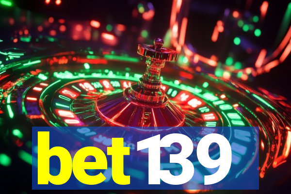 bet139