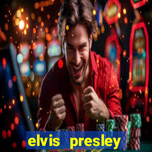 elvis presley altura e peso